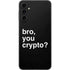 Bro You Crypto Galaxy A14 5G Skin